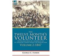 The Twelve Month's Volunteer