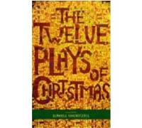 The Twelve Plays of Christmas