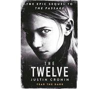 The Twelve: ‘Will stand as one of the great achievements in American fantasy fiction’ Stephen King