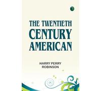 The Twentieth Century American