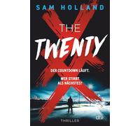 The Twenty: Thriller | Ein absolutes Muss für Serienkiller-Thriller-Fans | 'Du denkst, du bist hart? Schnapp dir diesen Thriller und beweis es!' A. J. Finn