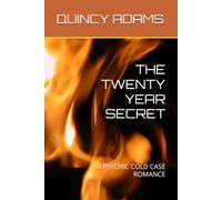 THE TWENTY YEAR SECRET: A PSYCHIC COLD CASE ROMANCE