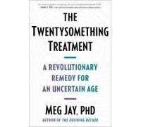 The Twentysomething Treatment