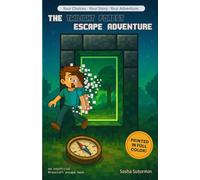 The Twilight Forest Escape Adventure: An Unofficial Minecraft escape book with 24 Endings