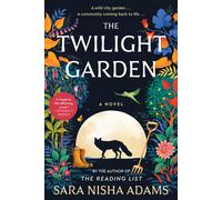 The Twilight Garden