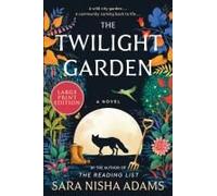 The Twilight Garden