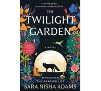 The Twilight Garden