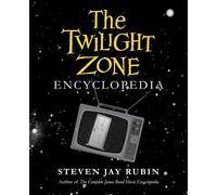 The Twilight Zone Encyclopedia – Chicago Review Press