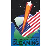 The Twilight's Last Gleaming