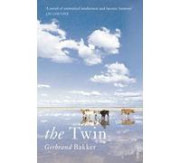 [(The Twin)] [Author: Gerbrand Bakker] published on (June, 2009)