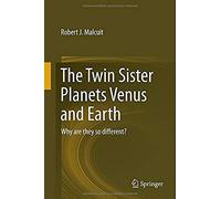 The Twin Sister Planets Venus And Earth
