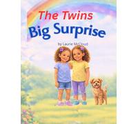 THE TWINS BIG SURPRISE