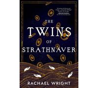 The Twins of Strathnaver - Rachael Wright - Green Avenue Books and Publishing - ebook (ePub) - Livre