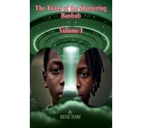 The Twins Of The Shattering Baobab - Volume I (African Fantasy)