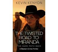 The Twisted Road to Miranda: The Dark Path Back