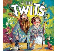 The Twits: A New Tale of Tricks and Chaos: A Tale of Two Twits and the Chaos They Create