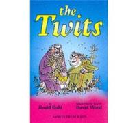 The Twits: Play Roald Dahl (Auteur)