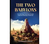 The Two Babylons