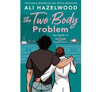 The Two-Body Problem reunite with Olive and Adam in this much-awaited sequel to the Sunday Times bestseller and original Prime movie, The Love Hypothesis - Ali Hazelwood - Sphere - ebook (ePub) - Livr