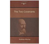 The Two Covenants