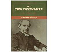The Two Covenants