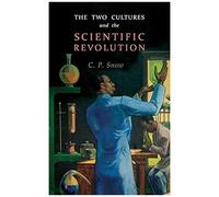 The Two Cultures And The Scientific Revolution