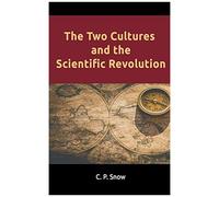 The Two Cultures And The Scientific Revolution
