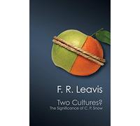 The Two Cultures?: The Significance Of C. P. Snow