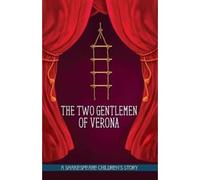 The Two Gentlemen Of Verona