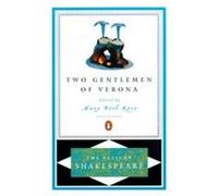 The Two Gentlemen of Verona, The Pelican Shakespeare Series William Shakespeare (Auteur)