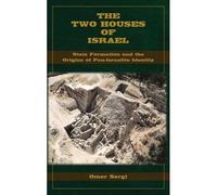 The Two Houses Of Israel