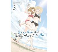 The Two of Them Are Pretty Much Like This Vol. 3