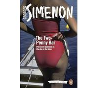 The Two-Penny Bar: Inspector Maigret #11