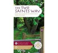 The Two Saints Way by David Pott Unknown (Auteur)