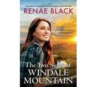 The Two Sides of Windale Mountain Heartwarming Australian rural romance from the author of Second Chance Station - Renae Black - HQ Fiction - ebook (ePub) - Livre