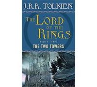 J. R. R. Tolkien – The Two Towers – The Lord of the Rings, Part 2