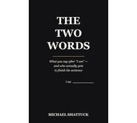 The Two Words: What You Say After "I Am" and Who Actually Gets to Finish the Sentence