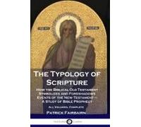 The Typology Of Scripture
