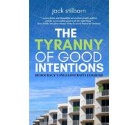 The Tyranny of Good Intentions - Jack Stilborn - Auto-Édition - ebook (ePub) - Livre