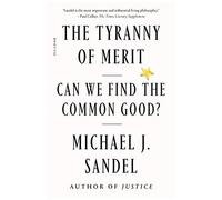 The Tyranny Of Merit