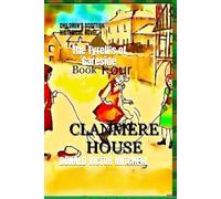 The Tyrell's of Gareside: Book Four of Clanmere House