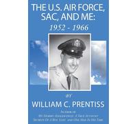 The U.S. Air Force, Sac, And Me