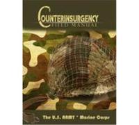 The U.S. Army/Marine Corps Counterinsurgency Field Manual The U. S. Army, U. S. Army, Marine Corps Association (Auteur)
