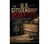 The U.S. Citizenship Deception: What the 14th Amendment Actually Did to Your Rights - and the Other Option You Were Never Given