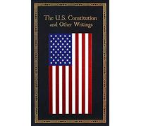 The U.S. Constitution and Other Writings – Simon & Schuster