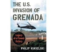 The U.S. Invasion Of Grenada