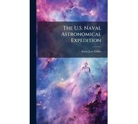 The U.S. Naval Astronomical Expedition