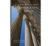 The U.S. Supreme Court's Democratic Spaces