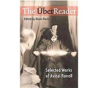 The Uberreader Avital Ronell (Auteur)