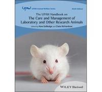 The UFAW Handbook on the Care and Management of Laboratory and Other Research Animals The UFAW Handbook on the Care and Management of Laboratory and Other Research Animals (Auteur)